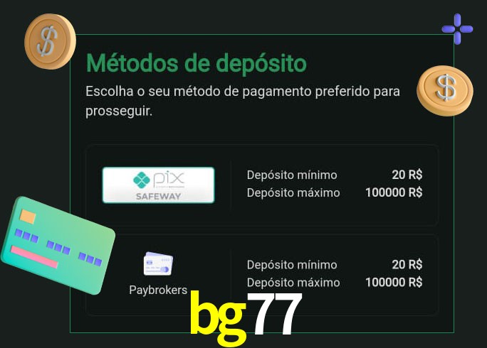 O cassino bg77 oferece uma grande variedade de métodos de pagamento