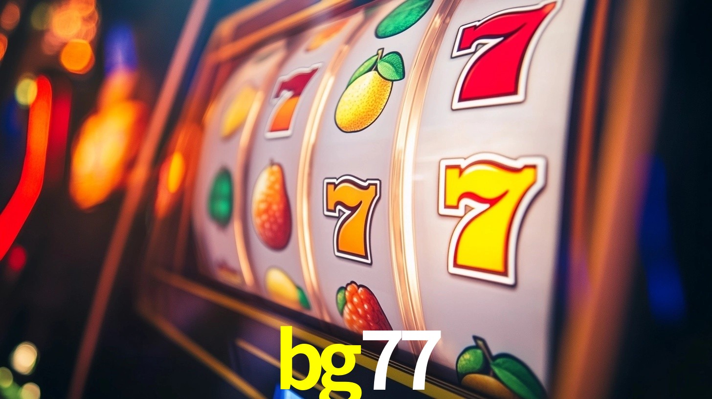 bg77,bg77 bet